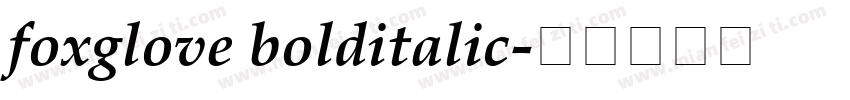 foxglove bolditalic字体转换